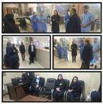 بازدید مسئولین دانشکده پرستاری و مامایی از بخش های آموزشی بیمارستان های امام علی(ع)و طالقانی